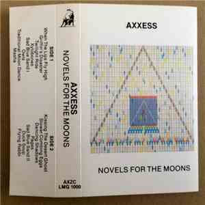 Axxess - Novels For The Moons