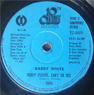 Barry White - Honey Please, Can't Ya See / Honey Please, Can't Ya See (Inst ...
