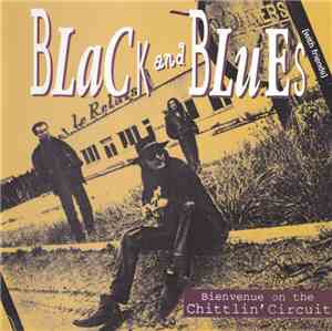 Black And Blues - Bienvenue On The Chittlin' Circuit
