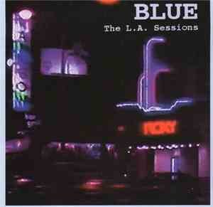 Blue  - The L.A. Sessions