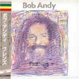 Bob Andy - Friends