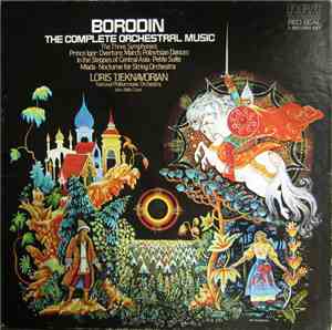 Borodin - National Philharmonic / Tjeknavorian - The Complete Orchestral Music
