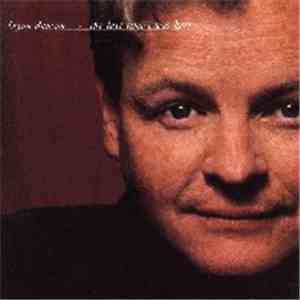 Bryan Duncan - The Last Time I Was Here