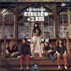Catherine Ribeiro + 2Bis - Catherine Ribeiro + 2Bis