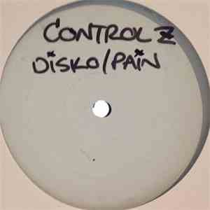 Control Z  - Disko / Pain