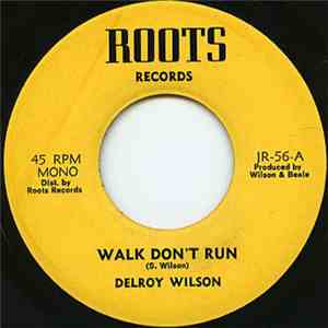Delroy Wilson - Walk Don't Run