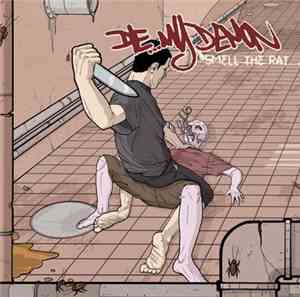 Die ...My Demon - Smell The Rat