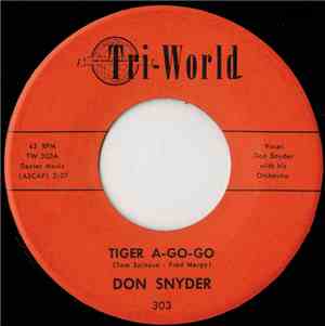 Don Snyder  - Tiger A-Go Go