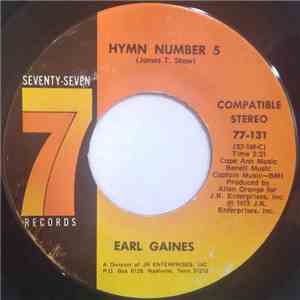 Earl Gaines - Hymn Number 5 / If You Want What I Got