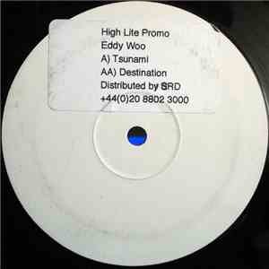 Eddy Woo - Tsunami / Destination