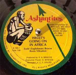 Englishman - What's Going On In Africa / Run Around Town Girl