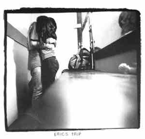 Eric's Trip - Love Tara