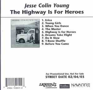 Jesse Colin Young - The Highway Is For Heroes
