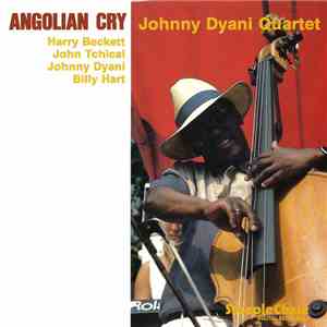Johnny Dyani Quartet - Angolian Cry