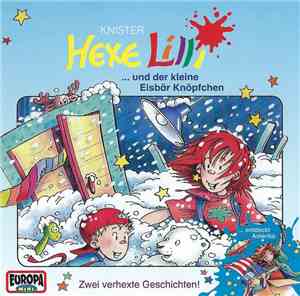 Knister - Hexe Lilli ... Und Der Kleine Eisbär Knöpfchen