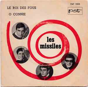 Les Missiles - Le Roi des Fous / O Connie