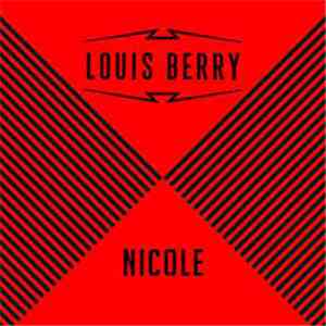 Louis Berry - Nicole