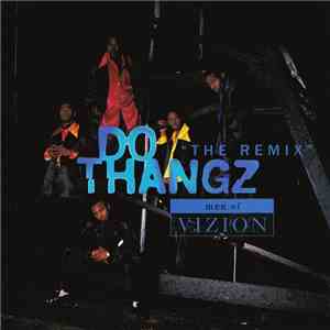 Men Of Vizion - Do Thangz