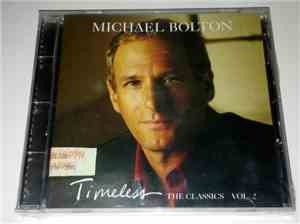 Michael Bolton - Timeless The Classics Vol. 2