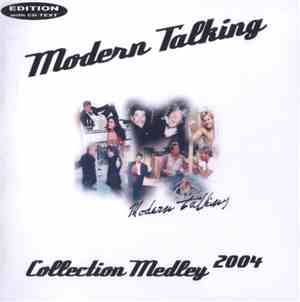 Modern Talking - Collection Medley 2004