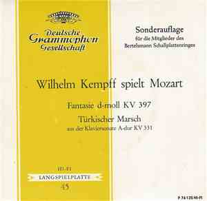 Mozart, Wilhelm Kempff - Wilhelm Kempff Spielt Mozart