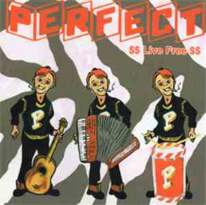 Perfect - $$ Live Free $$