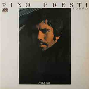 Pino Presti Sound - 1 St Round
