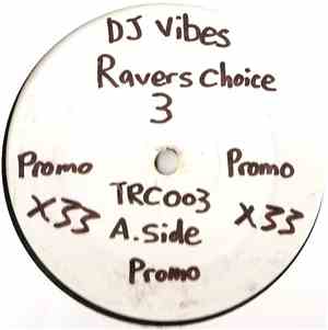 Ravers Choice - Ravers Choice 3