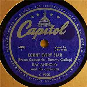 Ray Anthony & His Orchestra, Benny Strong And His Orchestra - Count Every Star / Stumbling