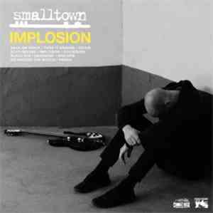 Smalltown - Implosion