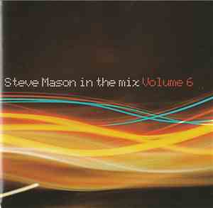 Steve Mason - In The Mix Volume 6