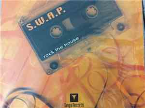 S.W.A.P. - Rock The House