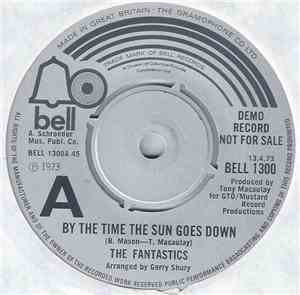The Fantastics - By The Time The Sun Goes Down