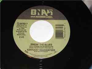 The Kentucky Headhunters - Singin' The Blues