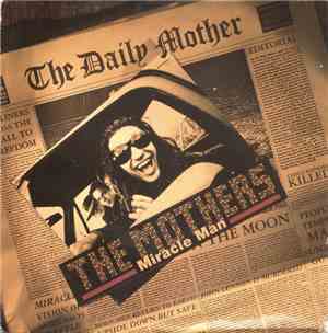 The Mothers  - Miracle Man