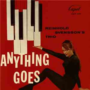 The Reinhold Svensson Trio - Anything Goes