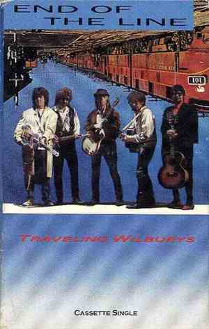 Traveling Wilburys - End Of The Line