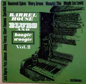 Various - Barrel-House Blues And Boogie Woogie Vol. 2