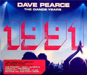 Various - Dave Pearce: The Dance Years: 1991