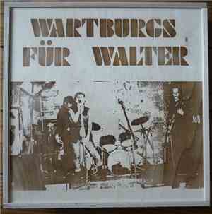 Wartburgs Für Walter - Complete Works