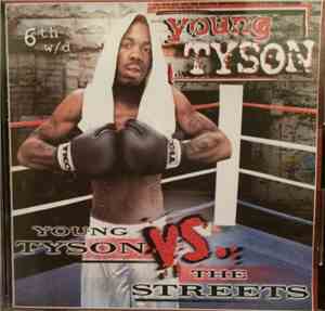 Young Tyson - Young Tyson Vs The Street