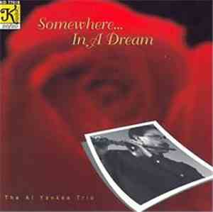 Al Yankee - Somewhere...In A Dream