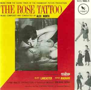 Alex North - The Rose Tattoo