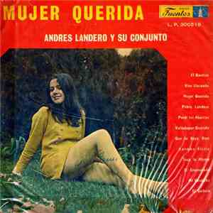 Andres Landero Y Su Conjunto - Mujer Querida