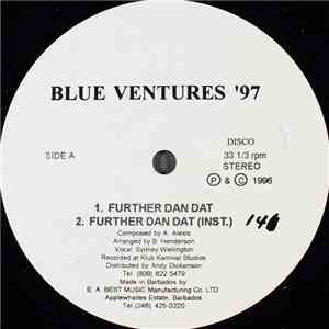 Blue Ventures '97 - Further Dan Dat