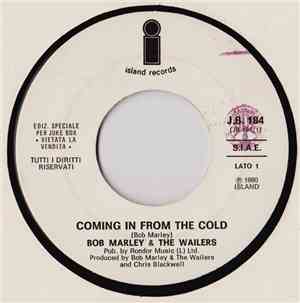 Bob Marley & The Wailers / Anna Melato - Coming In From The Cold / Voglio Fare L'Ospite