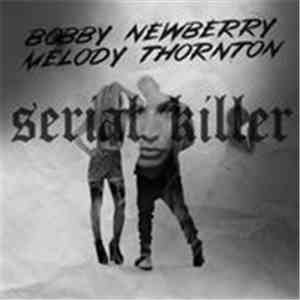 Bobby Newberry - Serial Killer