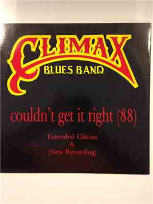 Climax Blues Band - Couldn't Get It Right 