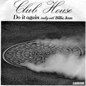 Club House - Do It Again Medley With Billie Jean