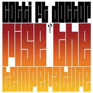 Cotti / 501  - Rise The Temperature